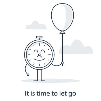 Drawing of clock holding a balloon with words that say it is time to let go